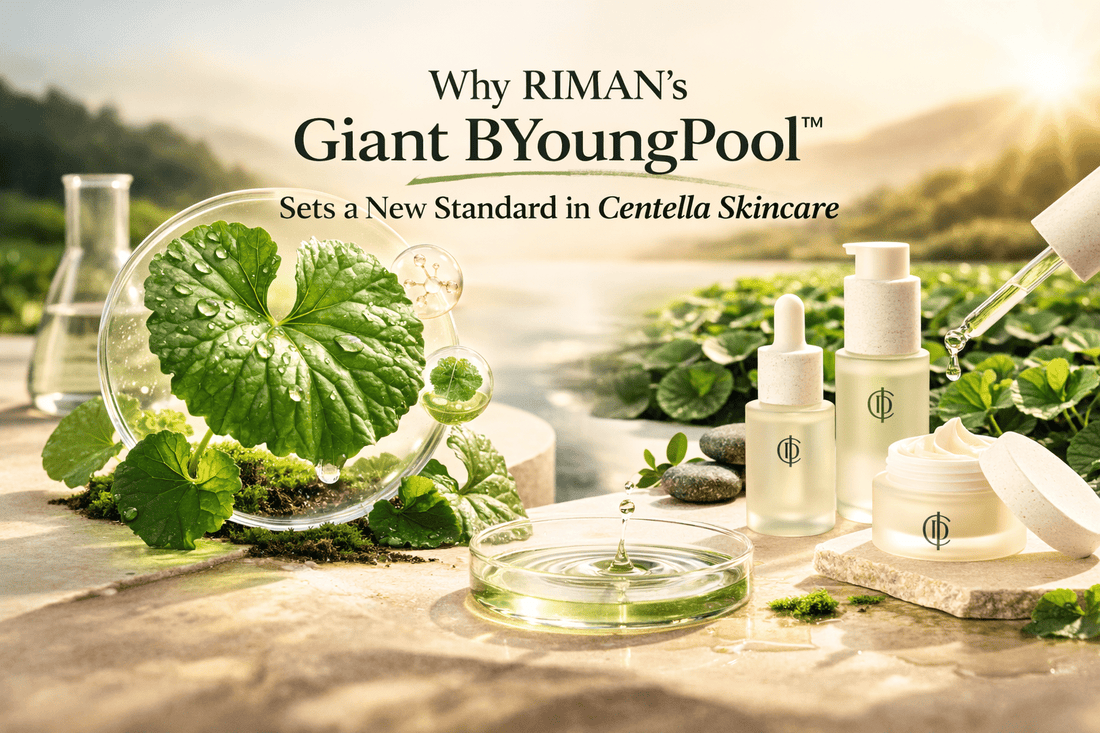 Why RIMAN’s Giant BYoungPool™ Sets a New Standard in Centella Skincare - Riman Australia